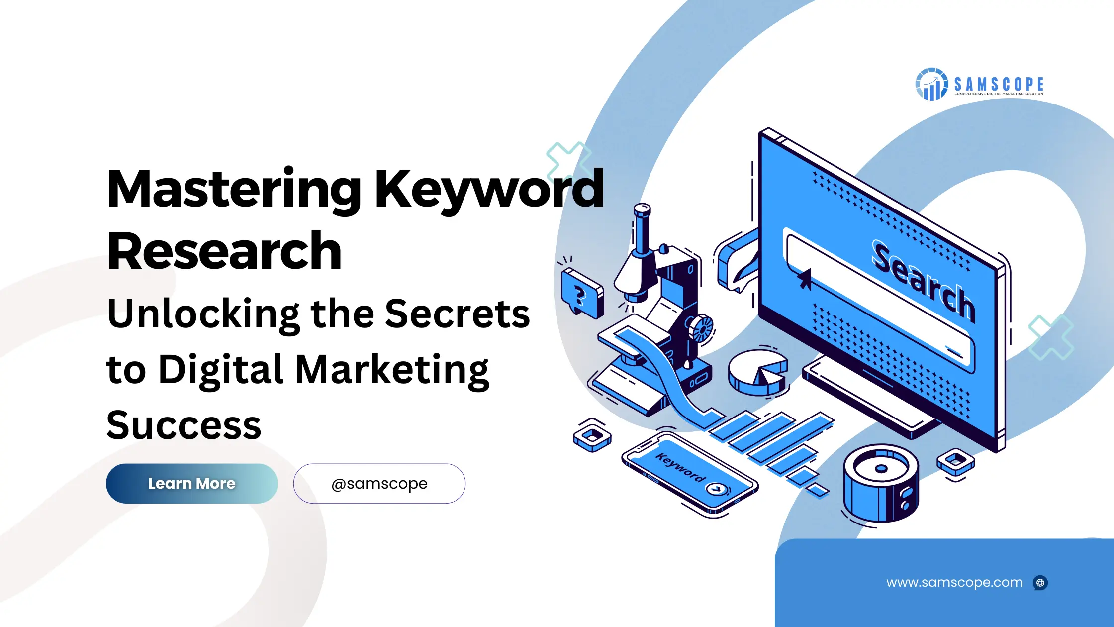 Mastering Keyword Research: Unlocking Digital Marketing Secrets
