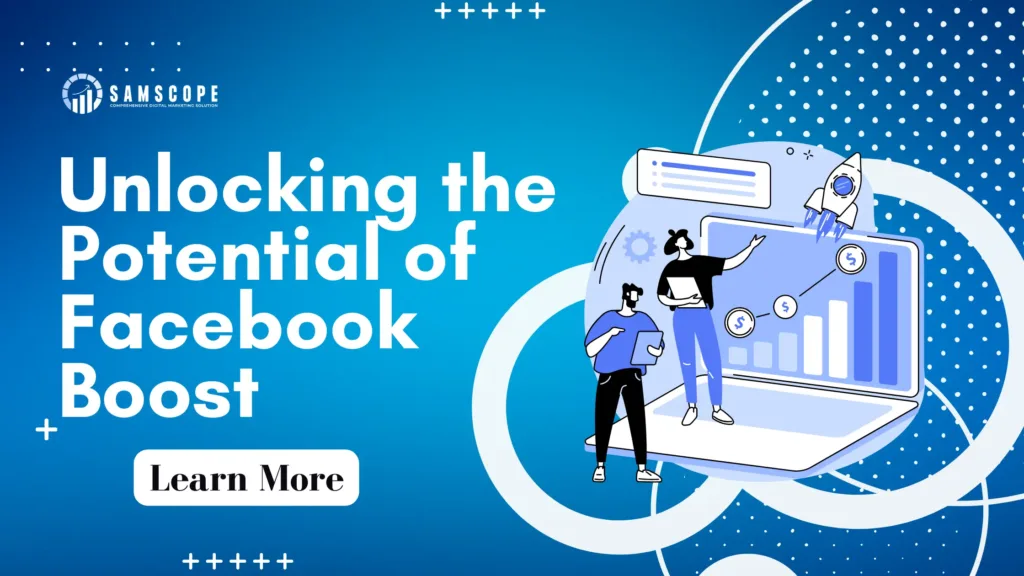 Unlocking the Potential of Facebook Boost