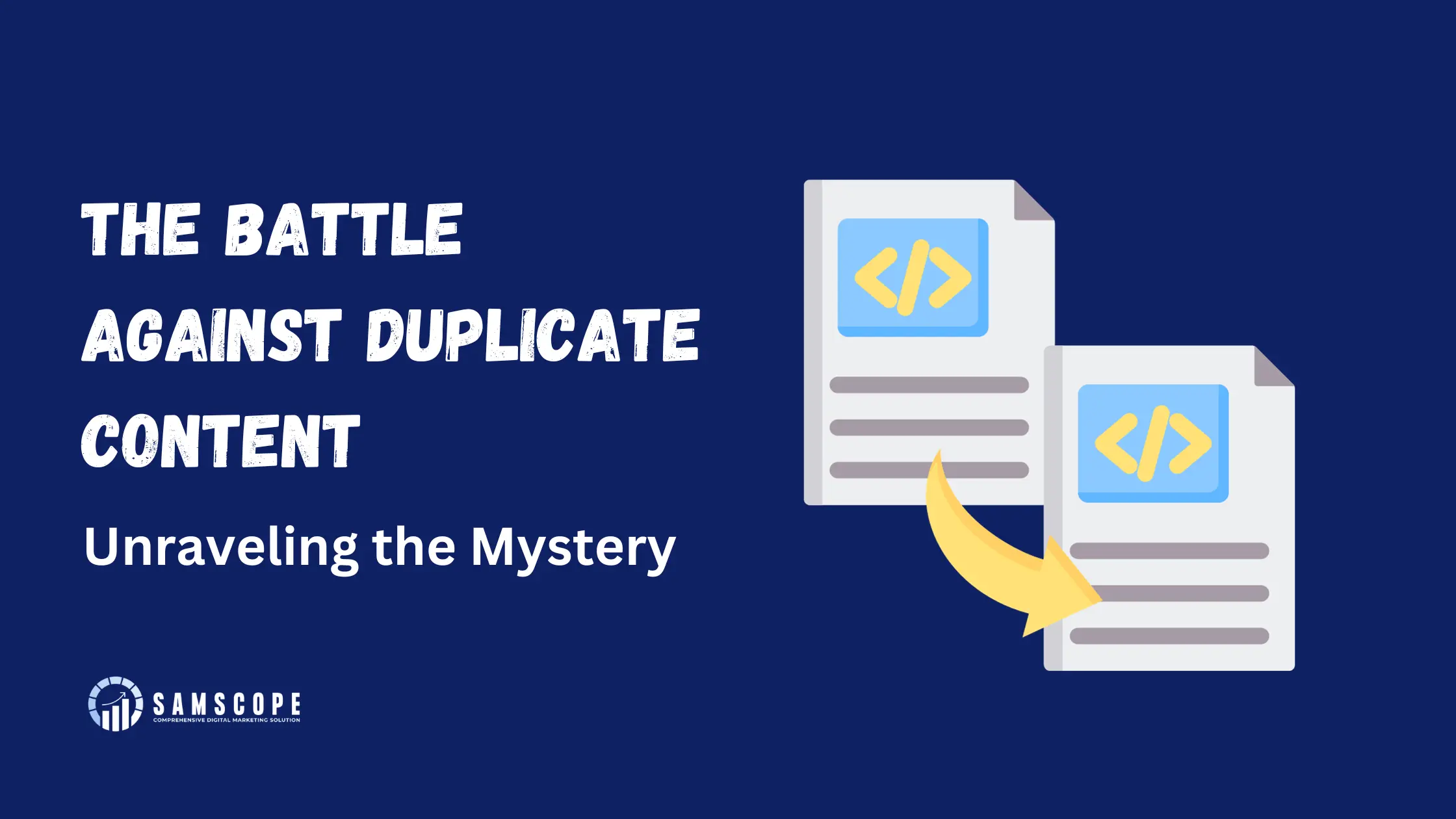 The Battle Against Duplicate Content